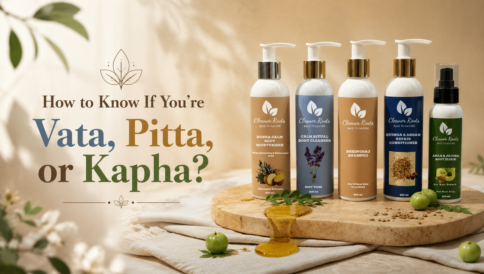 Vata, Pitta, or Kapha Test | Cleaner Roots